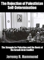 The U.N. Partition Plan and Arab ‘Catastrophe’  (Jeremy R. Hammond)
