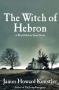 BOOKS: The Witch Of Hebron And The Myth Of Post-Peak Uniformity (Carolyn Baker)