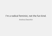 Thank you, Andrea Dworkin | Mickey Z.