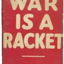 War is a Racket by Brigadier General Smedly Butler.