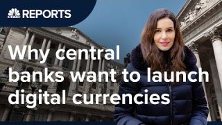 Why central banks want to launch digital currencies | CNBC Reports